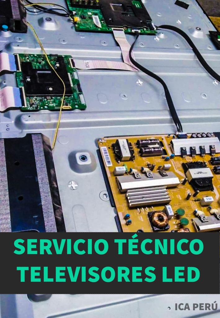 ️ SERVICIO TÉCNICO DE REPARACIÓN DE TELEVISORES LED - Ica Perú